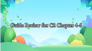 Guide Review for C2 Chapter 4-6